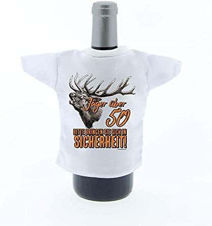 Flaschen Deko Mini Tshirt zum Geburtstag eines Jägers mit Aufdruck Jäger über 50 Bitte bringen Sie Sich in Sicherheit